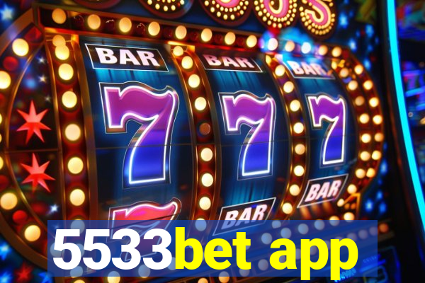 5533bet app